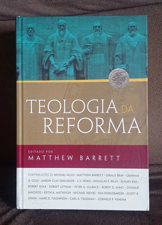Livro: Teologia da Reforma 