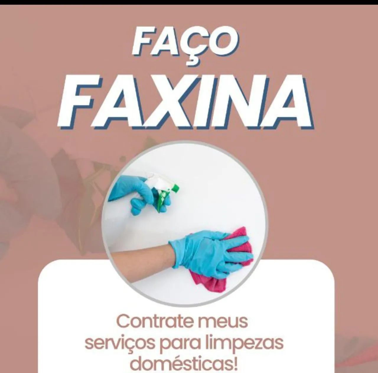Faço faxina - Limpeza profissional e rápida!
