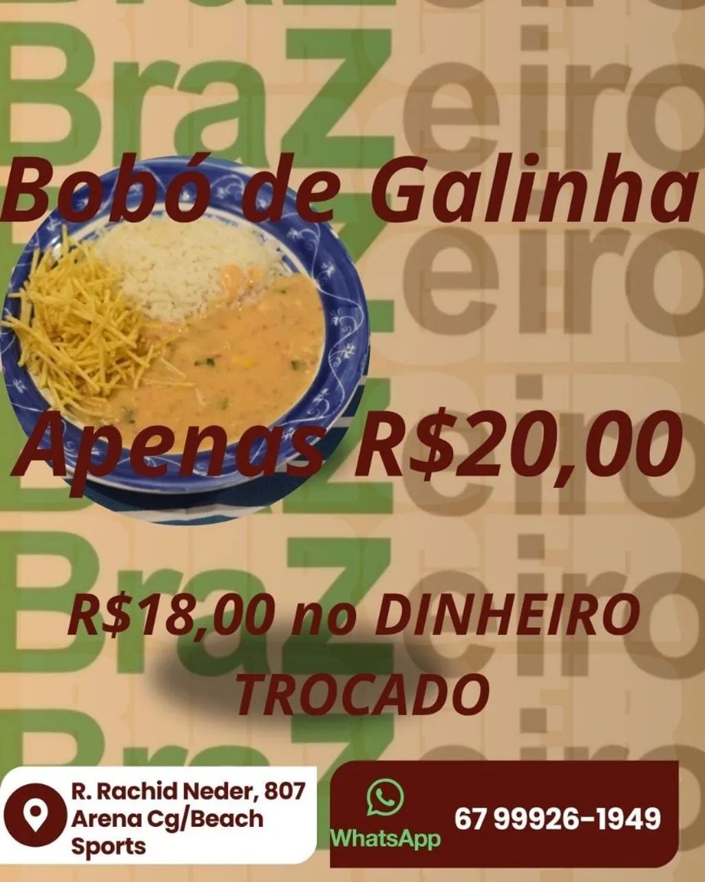 Bobó de Galinha R$20 na Arena CG