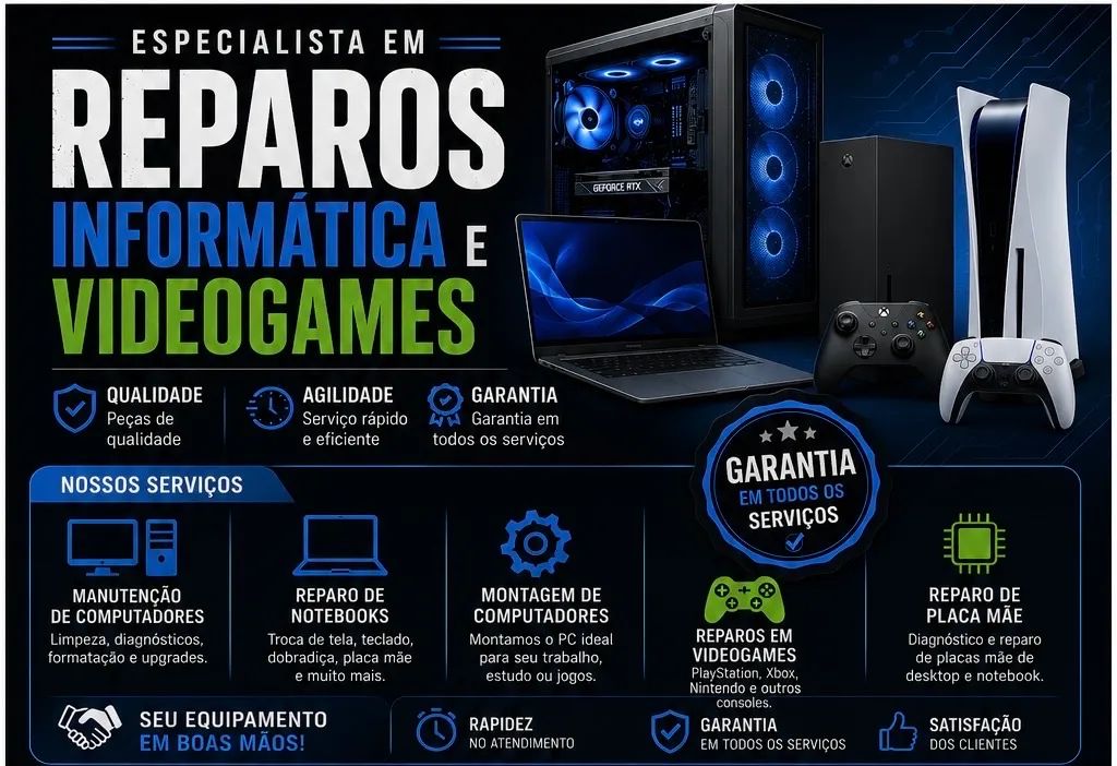 Reparos de Informatica e Games em geral