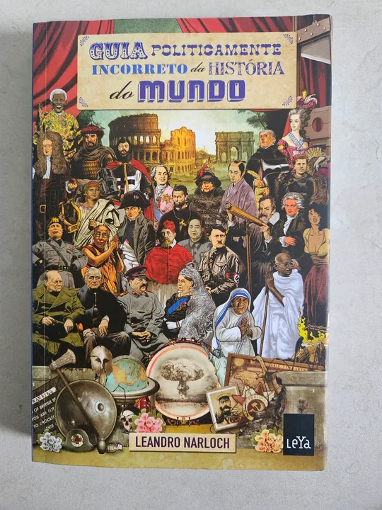 Guia Politicamente Incorreto da História do Mundo