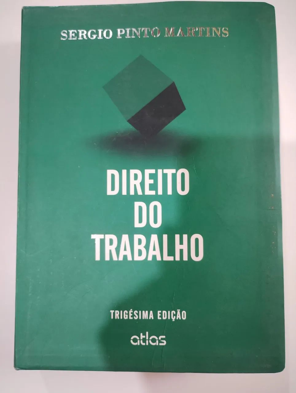 Direito do Trabalho - 30ª Edição - Sérgio Pinto Martins