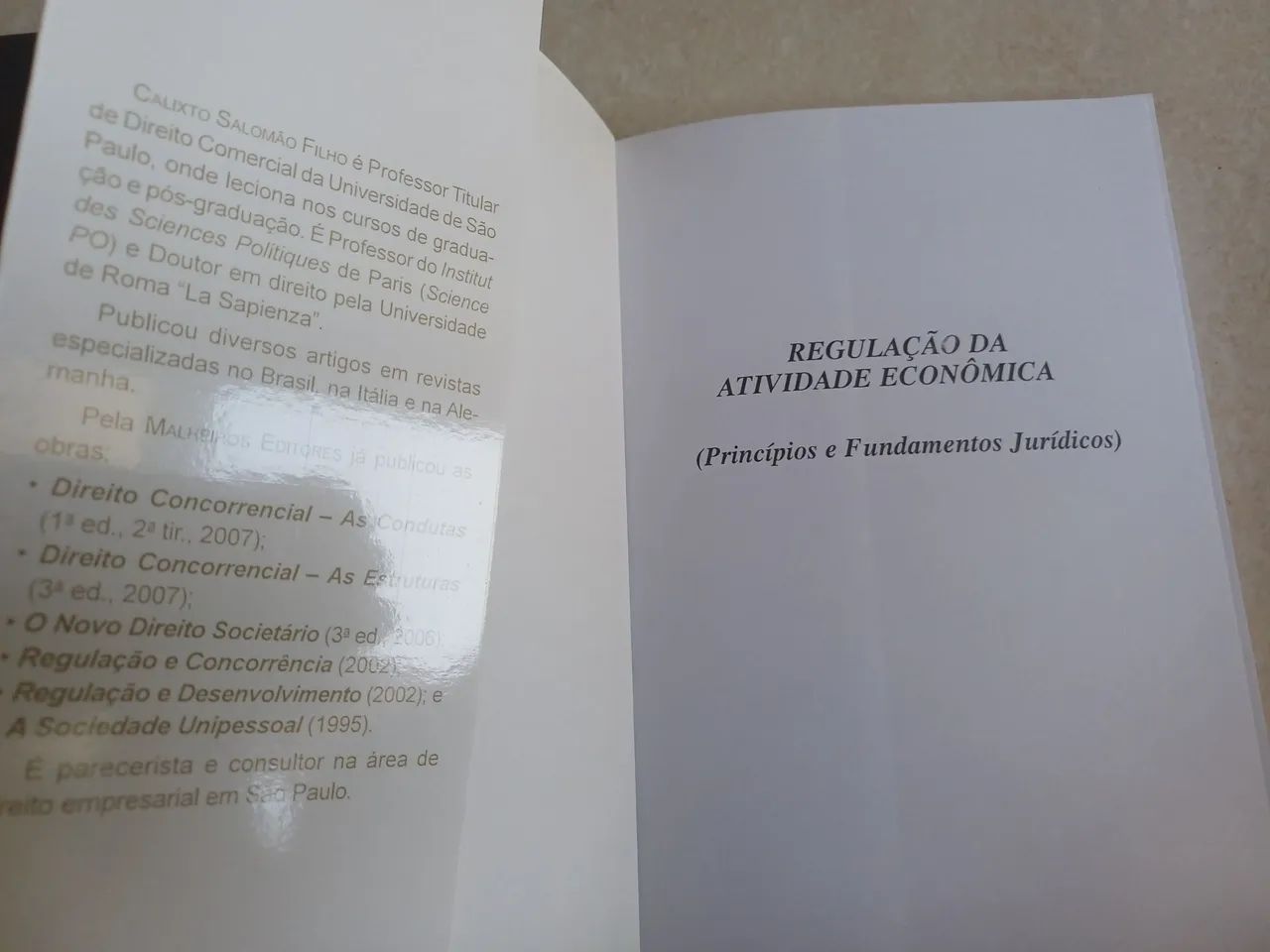 REGULAÇÄO DA ATIVIDADE ECONÔMICA - princípios e fundamentos jurídicos) Calisto S. Filho - Foto 4