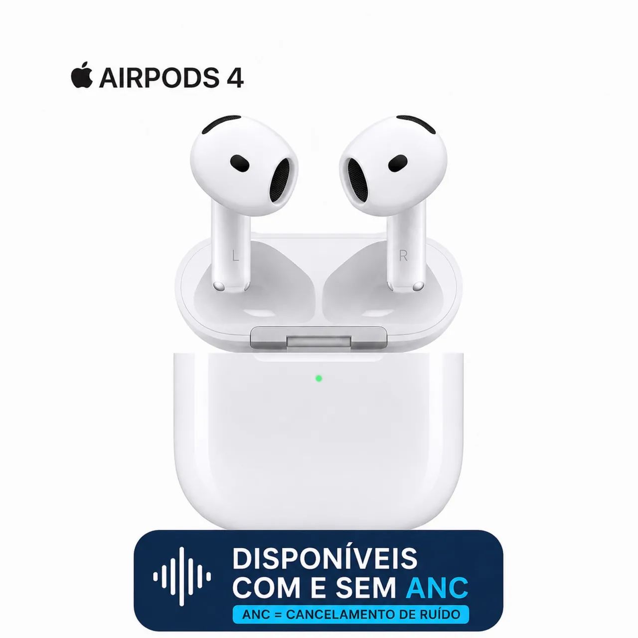 AirPods 4 Apple - Com e Sem Cancelamento de Ruído (ANC) - Original