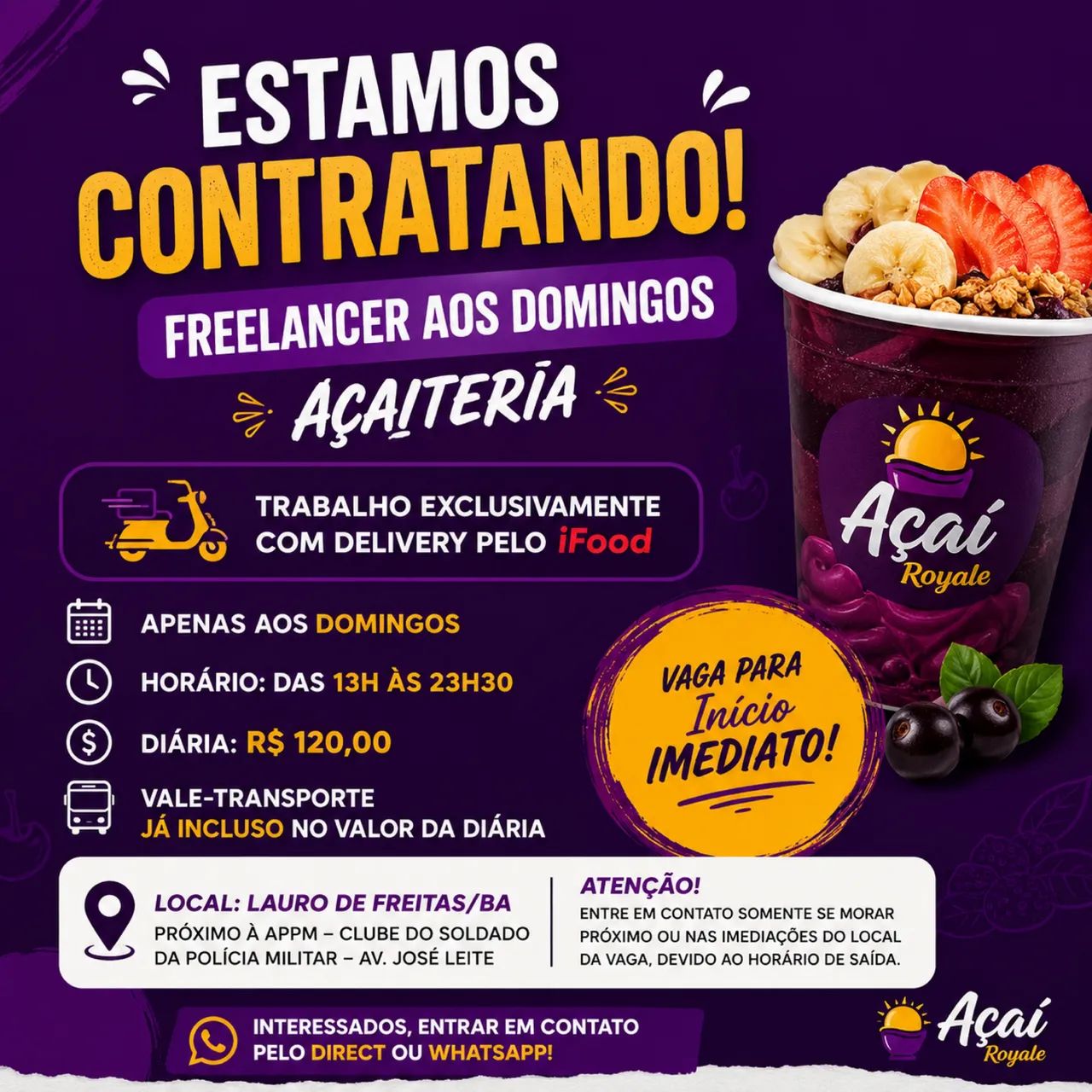 VAGA PARA FREELANCER - AÇAITERIA