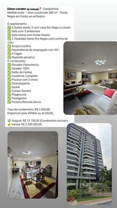 Vendo ou Alugo apartamento no condomínio MEDITERRANEE NA PONTA NEGRA com 261m2
