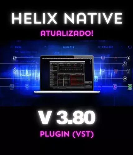 Helix Native 3.8 Windows ( Plugin Vts ) Atualizado 5.0 Avaliação 5.0 de ...