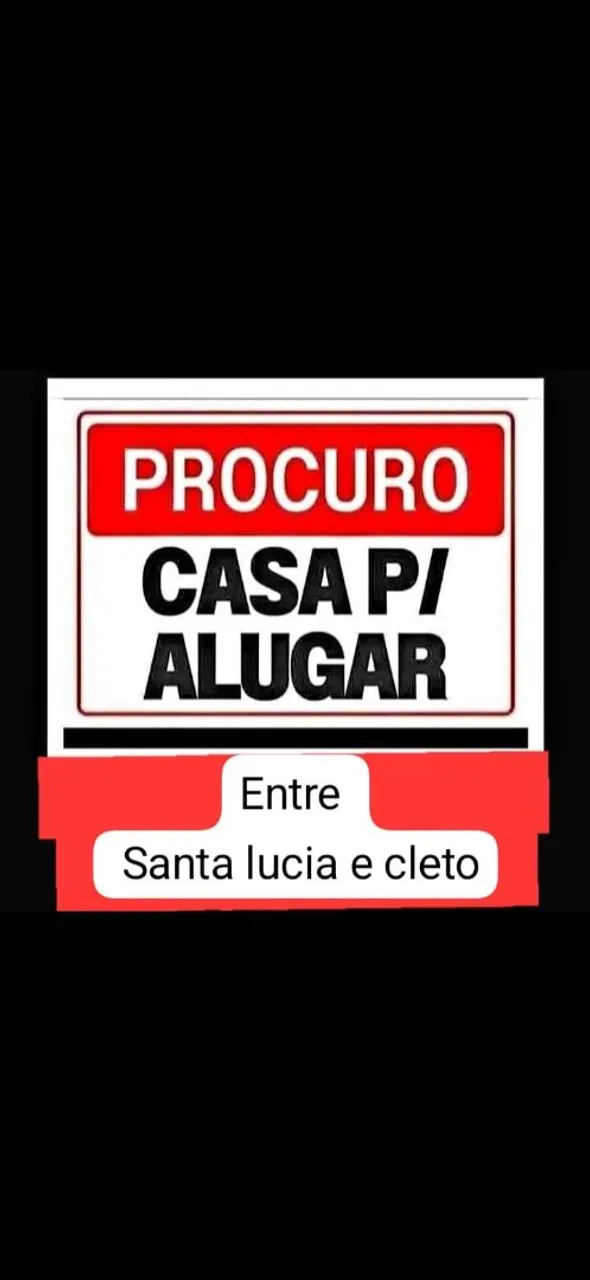 Estou procurando uma casa pra alugar