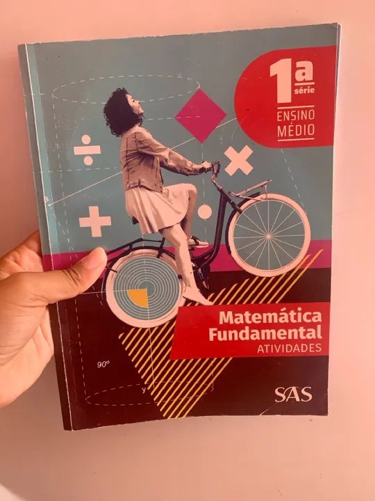 Livro Matemática Fundamental 1a Série Ensino Médio - Atividades