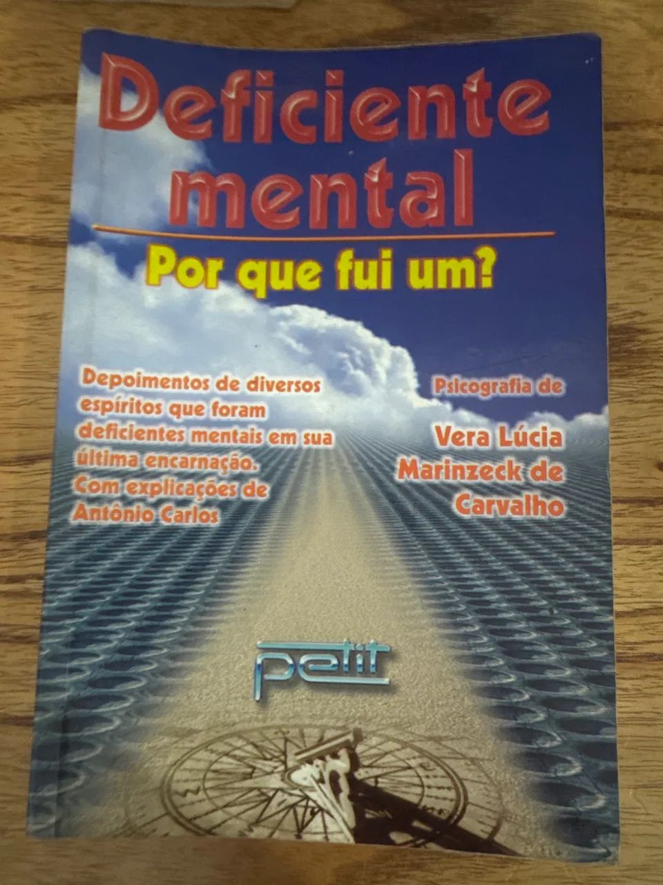 Deficiente mental por que fui um? 