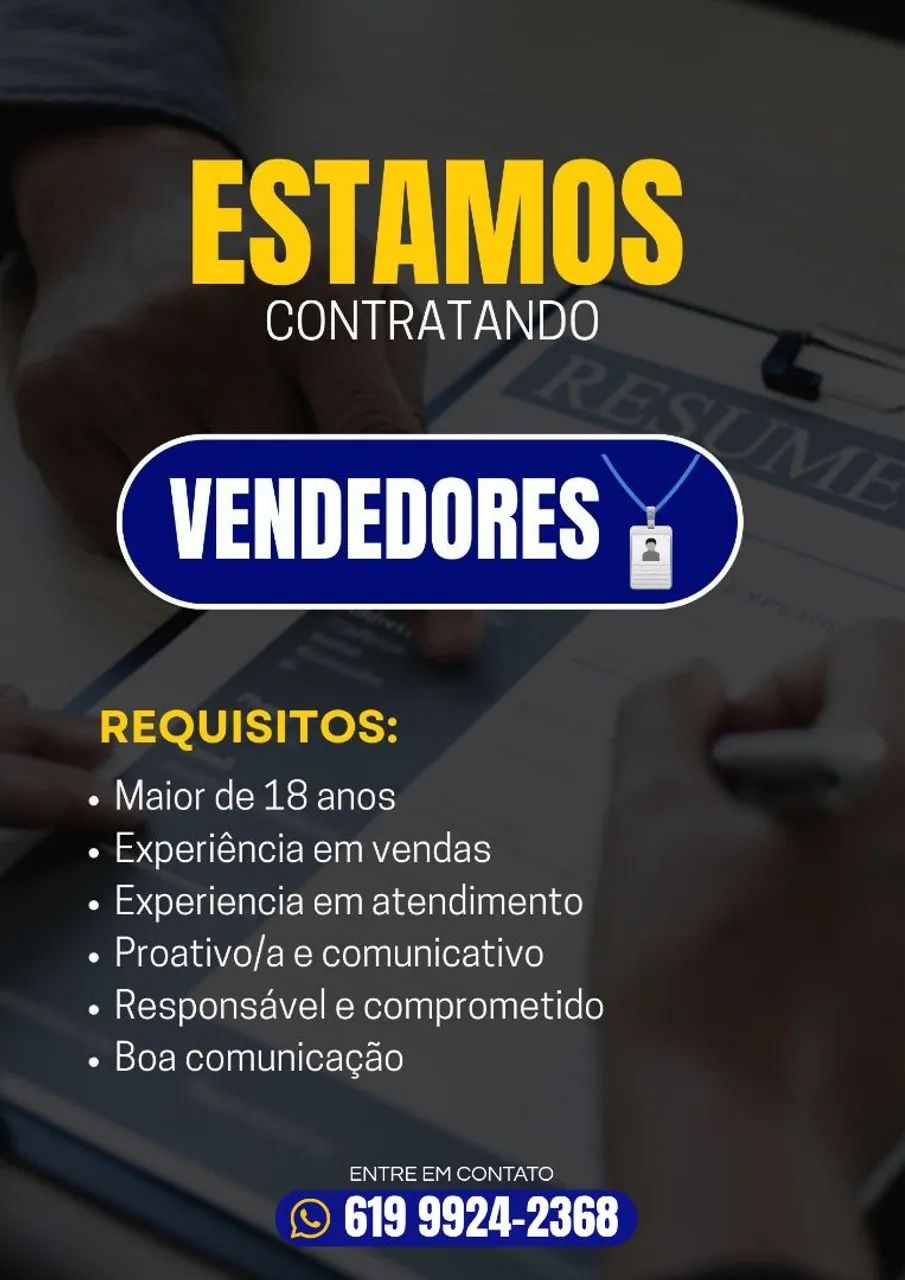 Oportunidade para vendedores, com ou sem experiência.