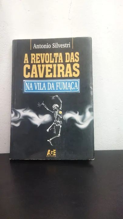 A Revolta das Caveiras na Vila da Fumaça - Livro
