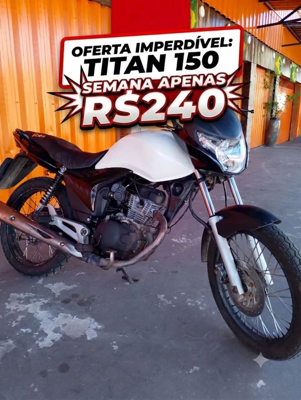 TITAN R$ 240 ! SEMANAL