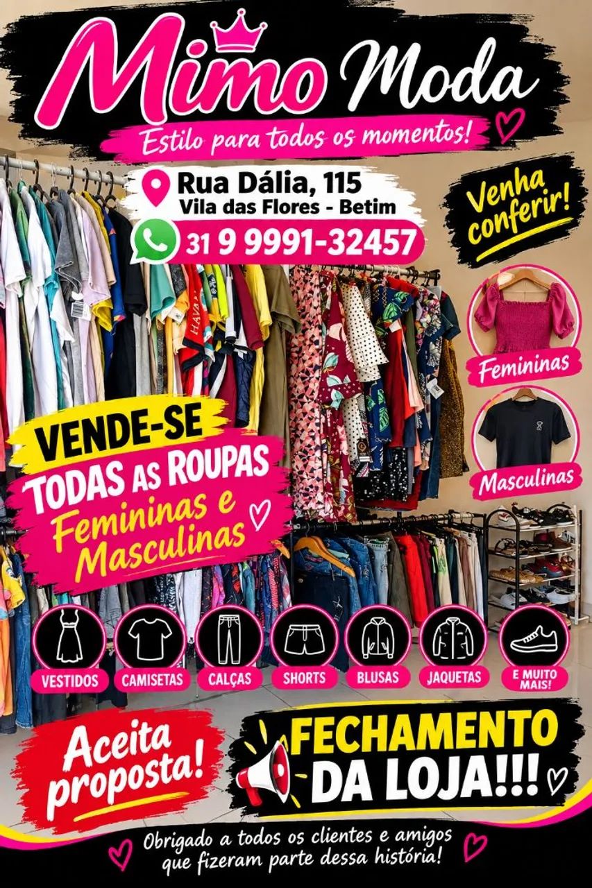 Fechamento da loja de roupas femininas e masculino 