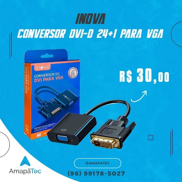 Conversor Dvi-D 24+1 para Vga Inova