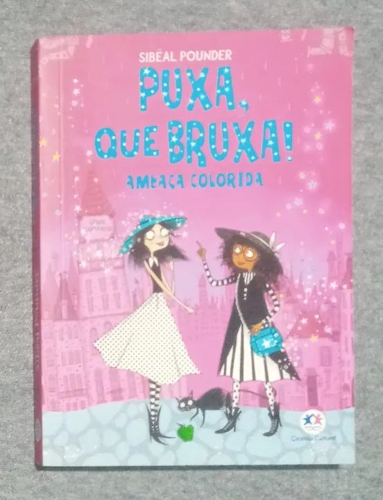 puxa, que bruxa! - ameaça colorida.