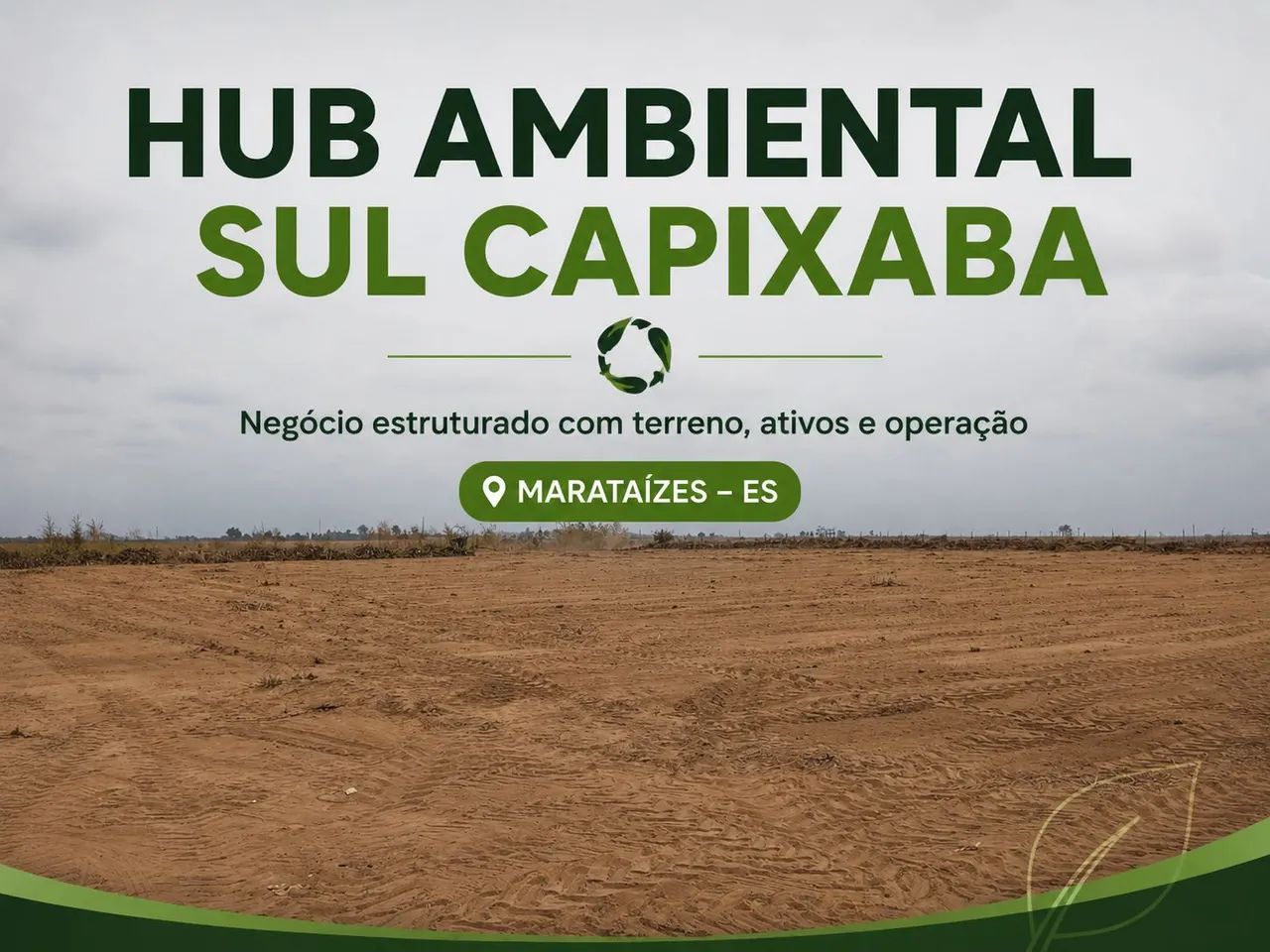 HUB ambiental com terreno, operação e ativos no Sul do Espírito Santo