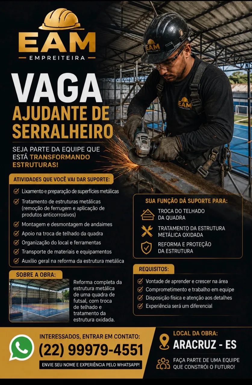 Vaga pra ajudante obra/serralheria