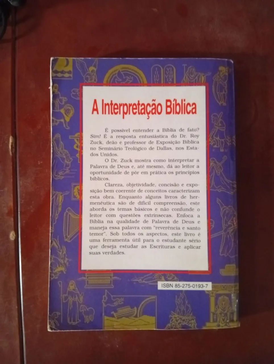 A interpretação bíblica - Roy B. Zuck  - Foto 2