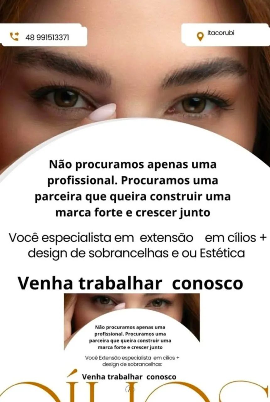 Especialista em cílios, sobrancelhas e depilação. 