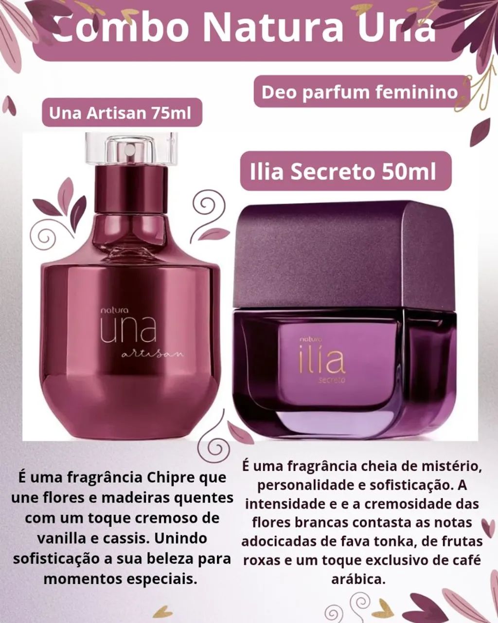 Combo Natura Una Artisan Deo parfum + Ilia Natura Secreto 