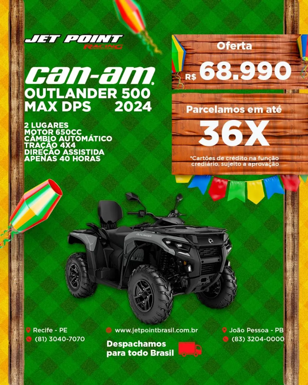QUADRICICLO OUTLANDER 500 MAX DPS 2024, 650cc, AUTOMÁTICO, Parcela 36x