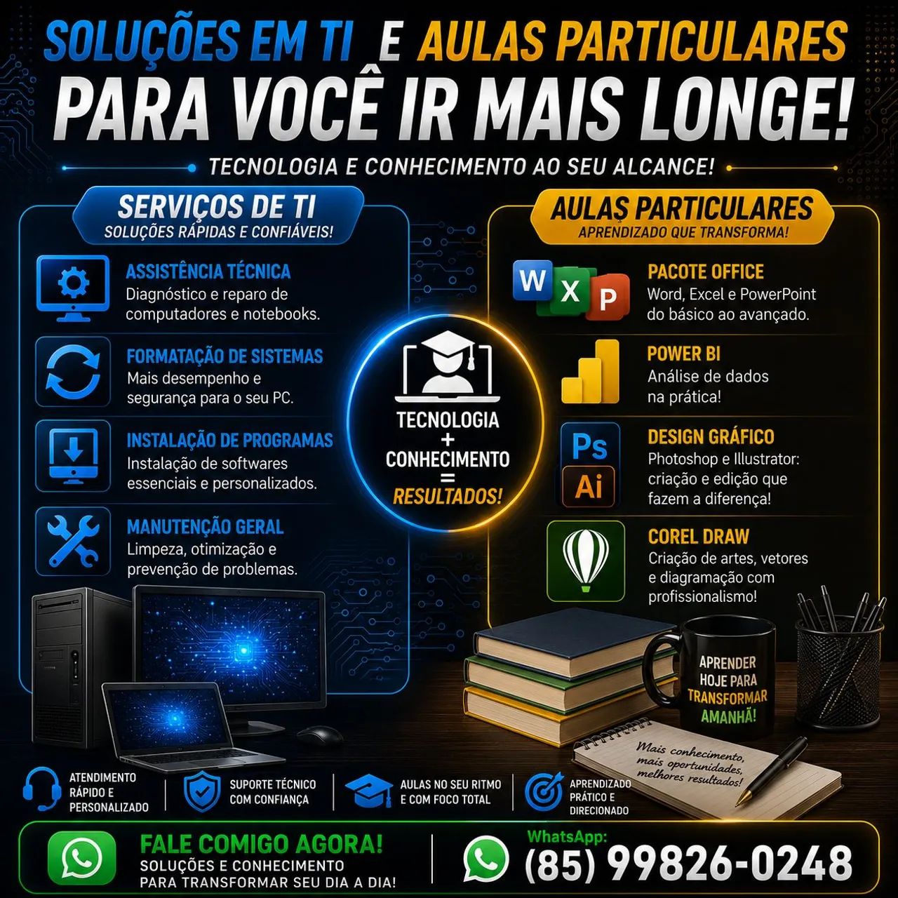 SERVIÇOS DE INFORMÁTICA E AULAS PARTICULARES - PRESENCIAL OU REMOTO!