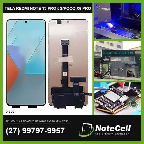 TELA / DISPLAY P/ XIAOMI REDMI NOTE 13 PRO 5G/POCO X6 PRO INCELL - Instalação em 30 min!!