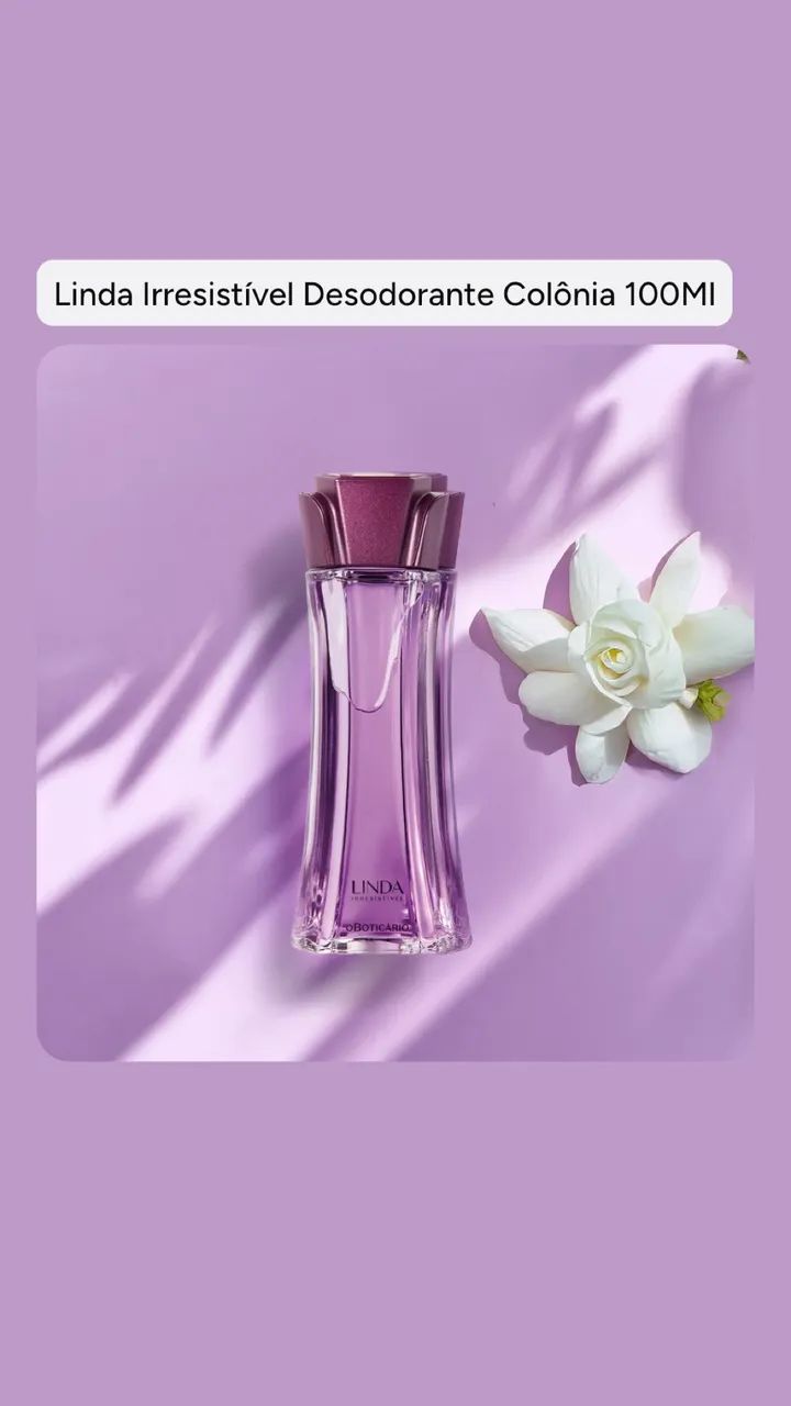 Perfume lacrado LINDA IRRESISTÍVEL, o boticário 