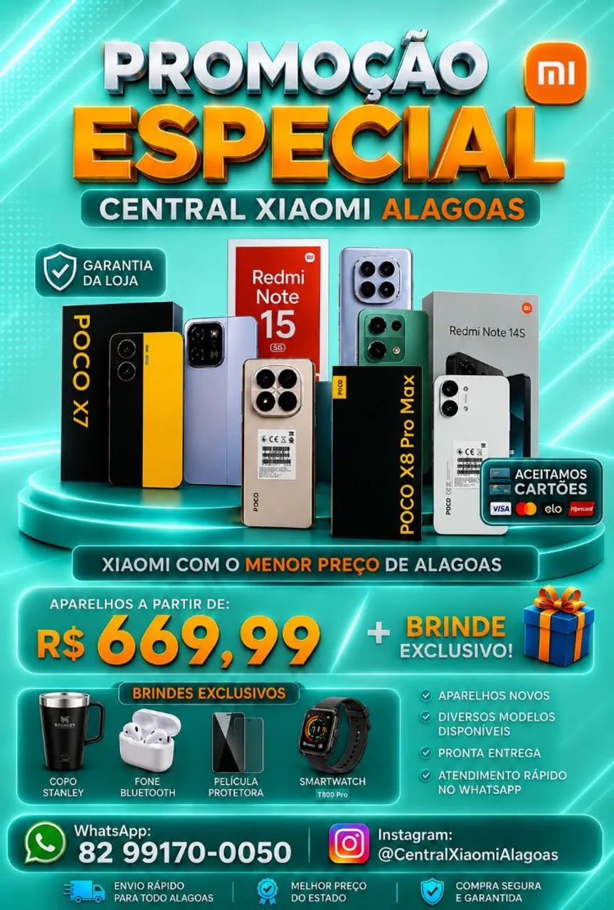 XIAOMI REDMI NOTE 15 PRO, POCO X8 PRO, POCO X7 PRO E DIVERSOS MODELOS DISPONÍVEIS 
