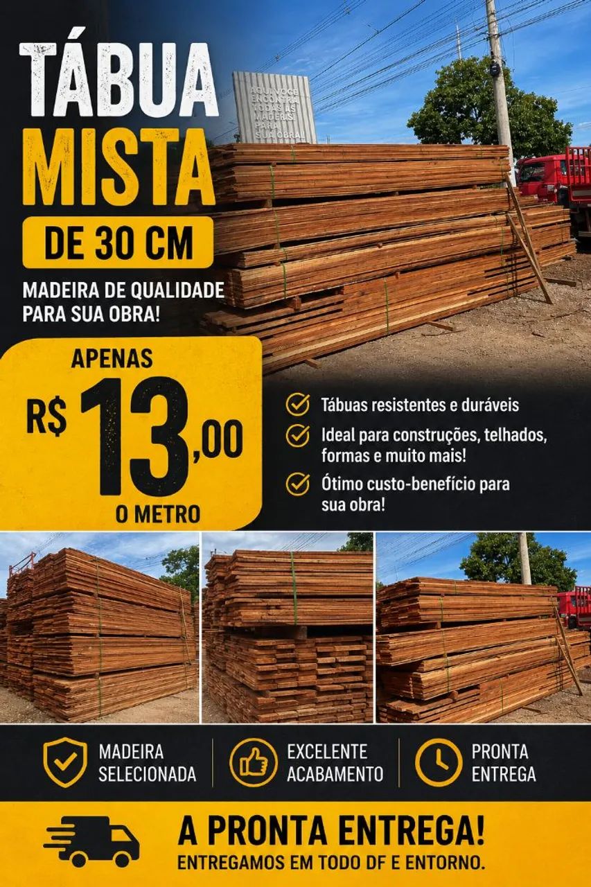 Tábuas mista 30cm 13$ o metro avista 