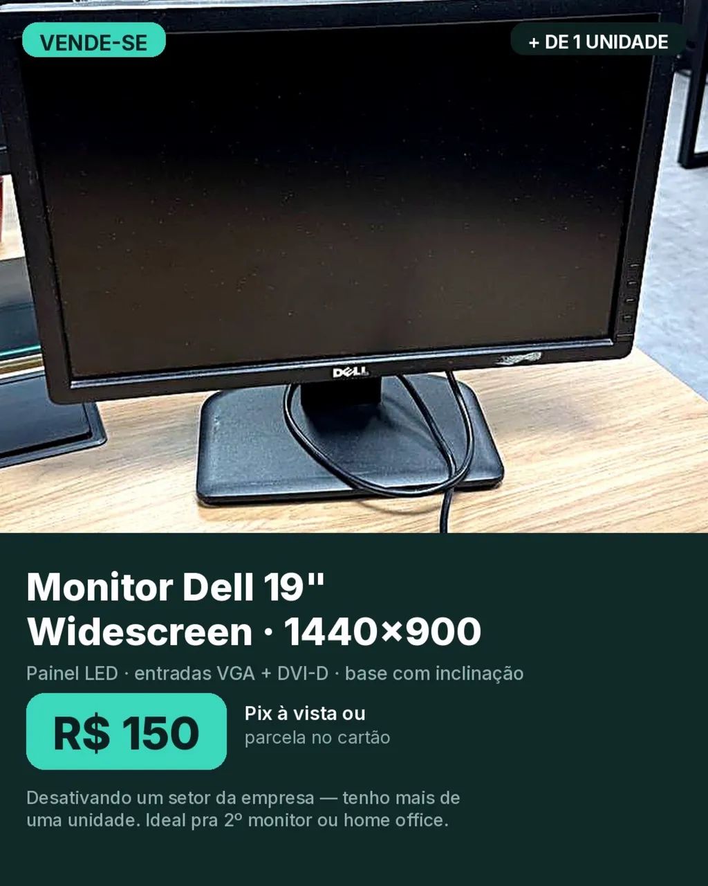 Monitor Dell 19? HD - Tenho vários 