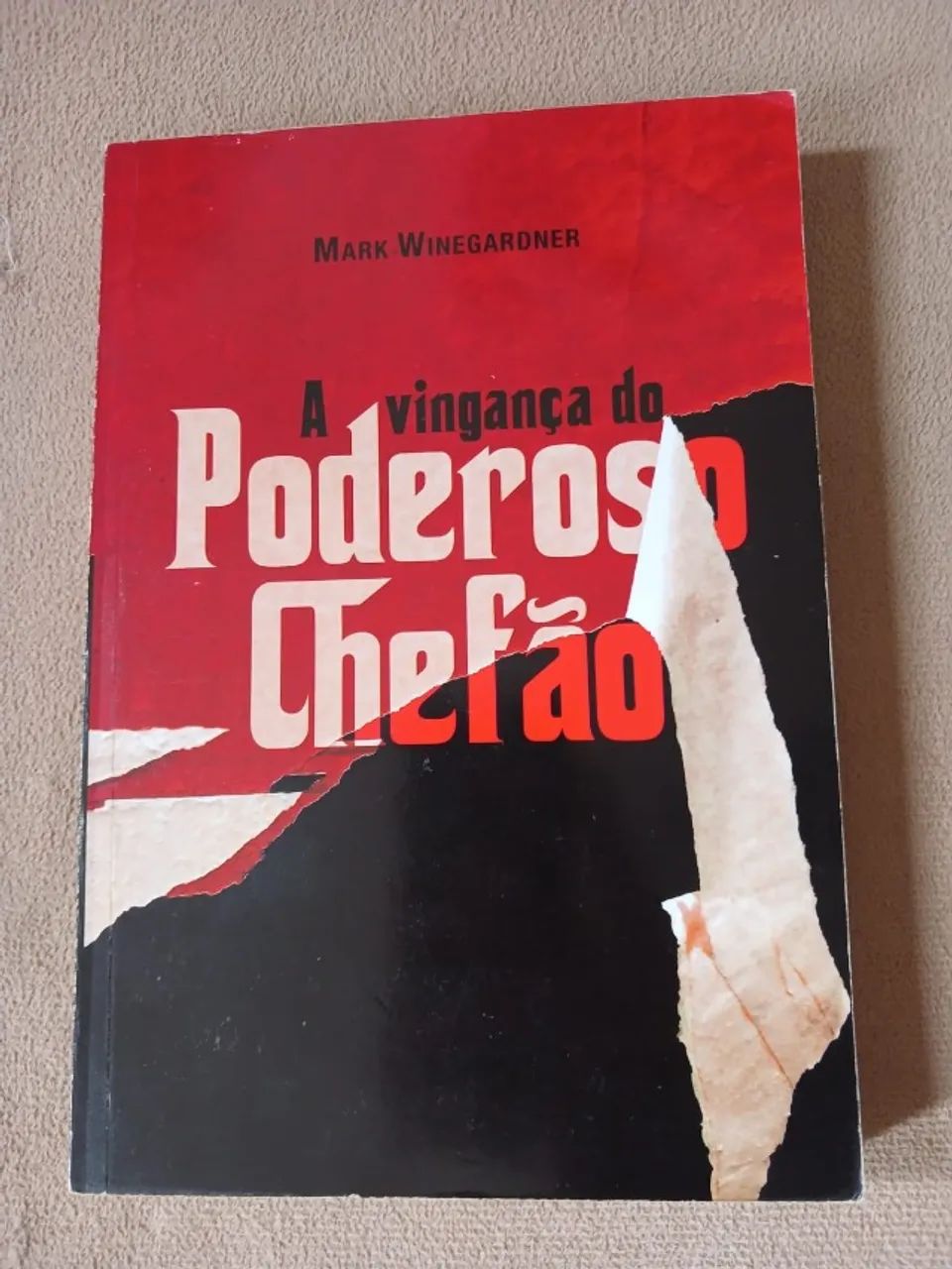 Livro a Vingança do Poderoso Chefão Mark Winegardner