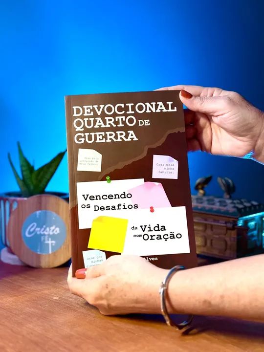 Devocional Quarto de Guerra - Vencendo os Desafios da Vida com Oração