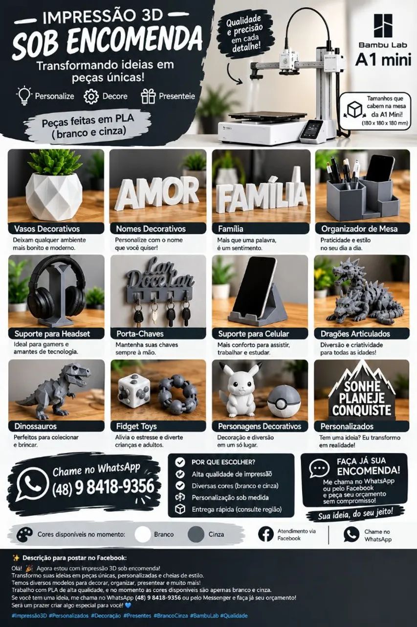 ? NOVIDADE! IMPRESSÃO 3D SOB ENCOMENDA! ?
