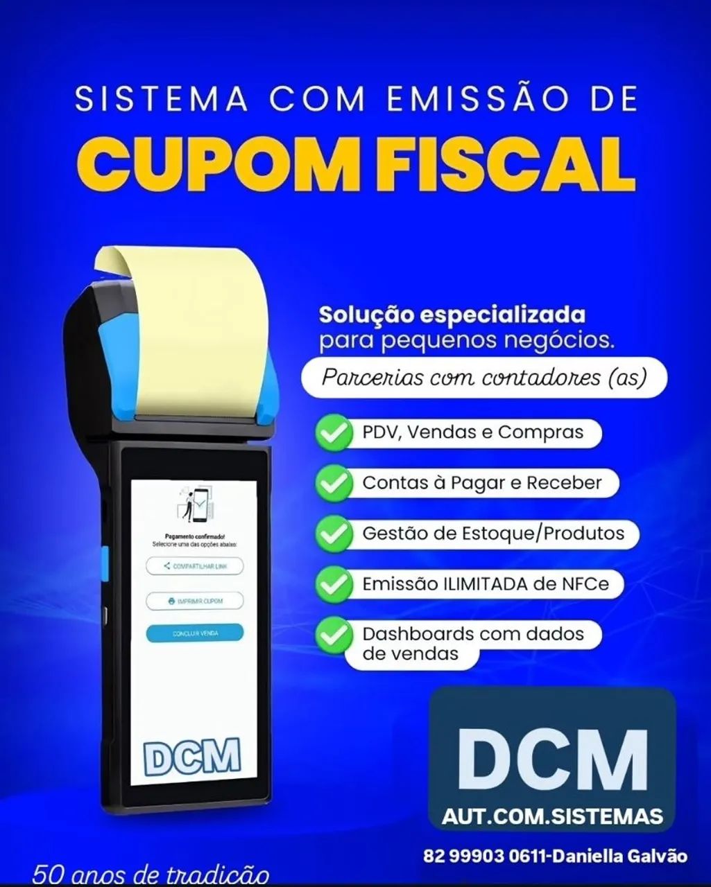 DCM AUT. COM. SISTEMAS *,Daniella Galvão