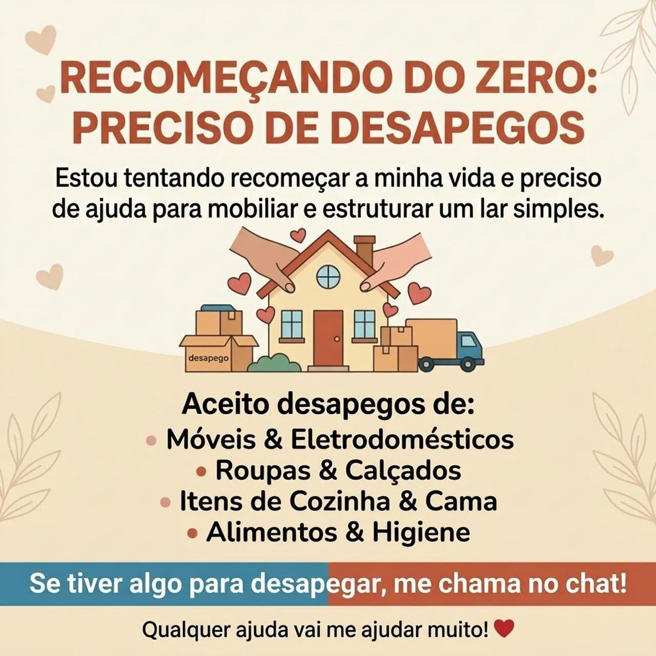 Recomeçando do zero: busco desapegos (Móveis, Eletros, etc)<br>