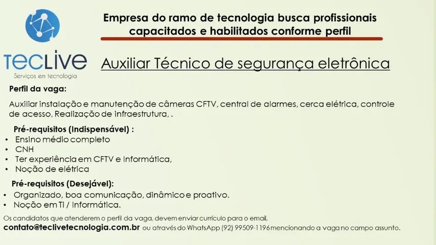 VAGA: Auxiliar Técnico de segurança eletrônica