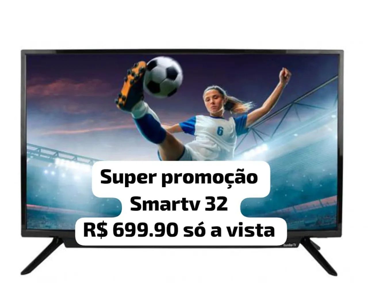 Televisão smartv 32 polegadas novas 