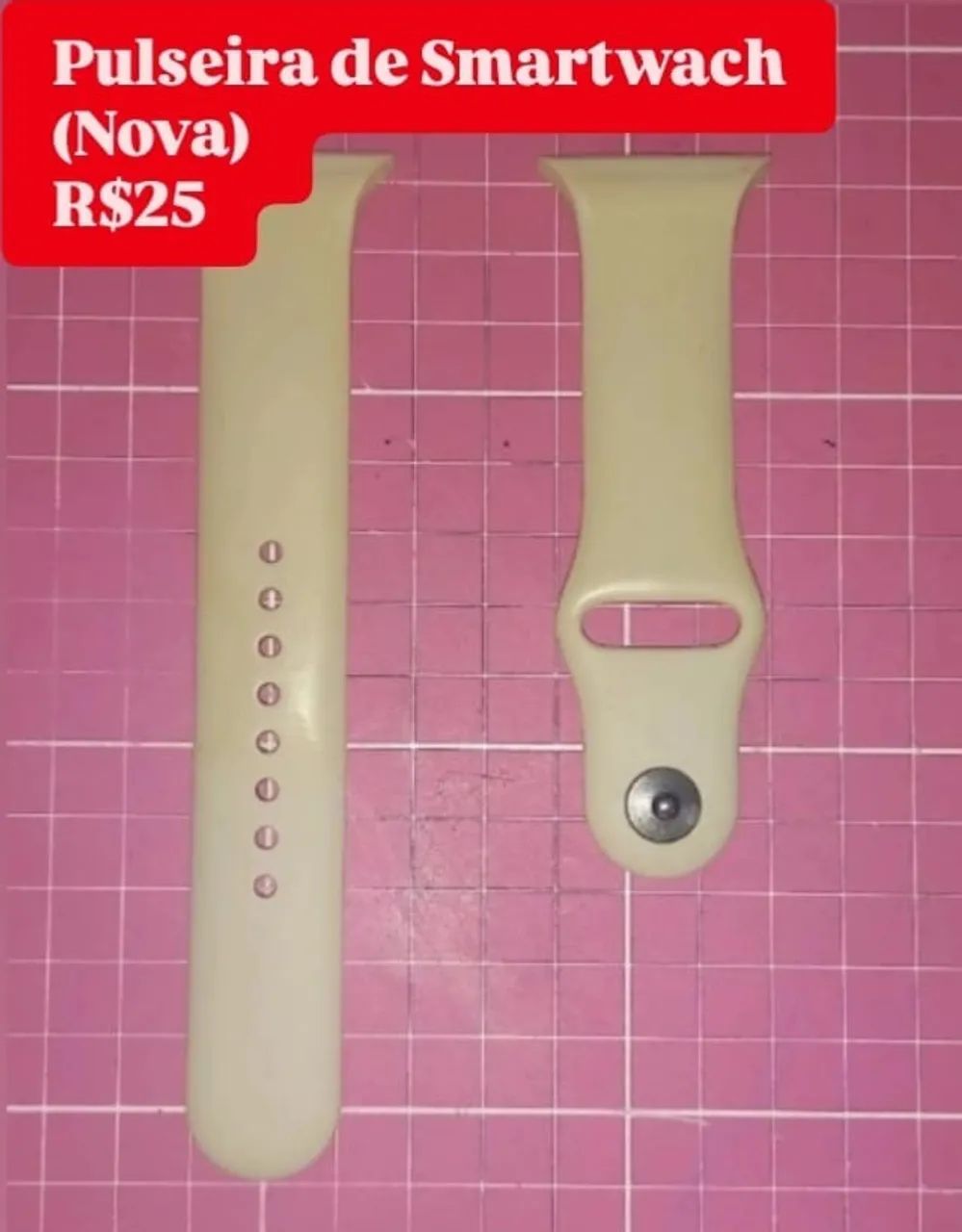 Pulseira Smartwatch  R$25