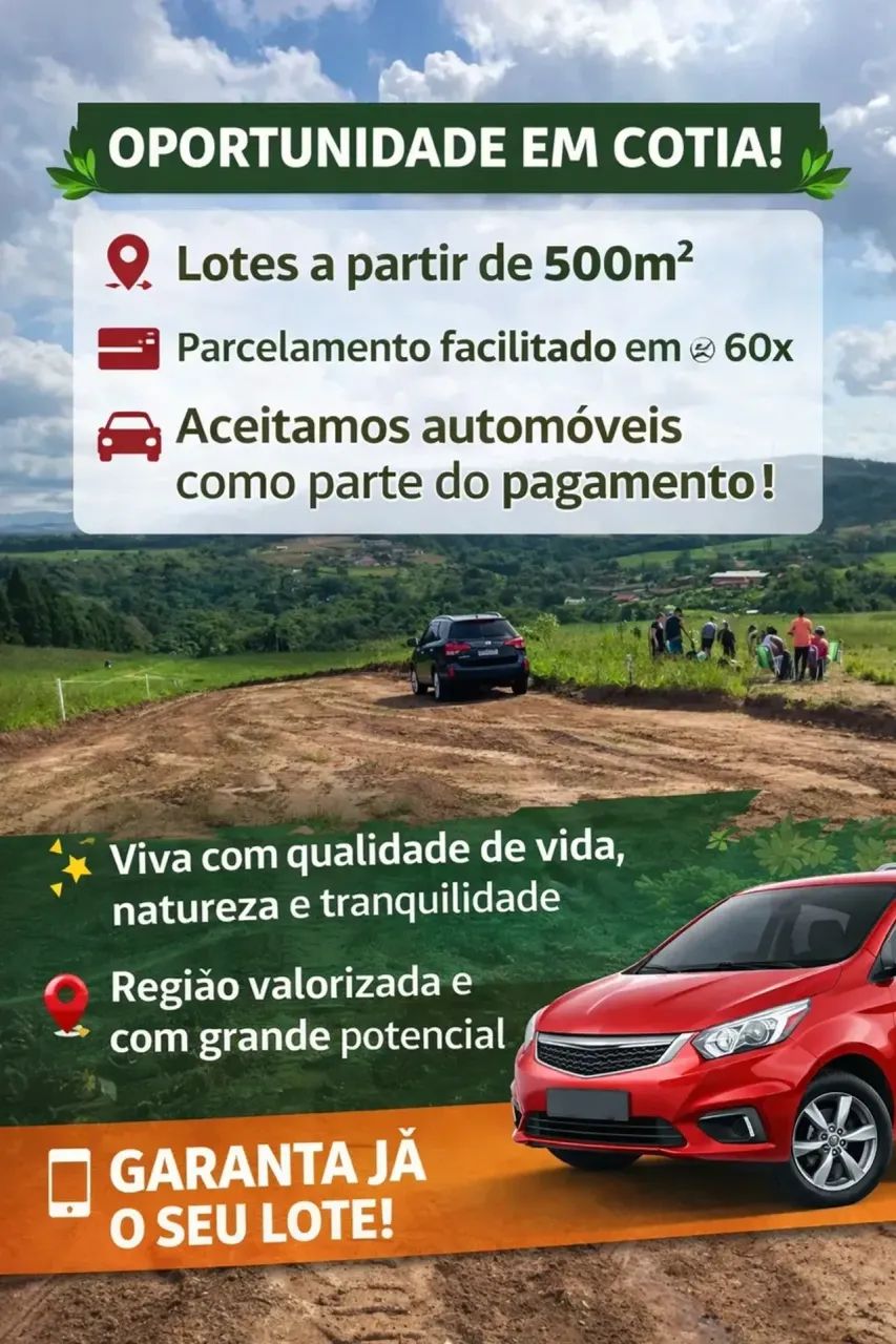 Lotes em Cotia! Aceitamos automóveis como parte do pagamento.