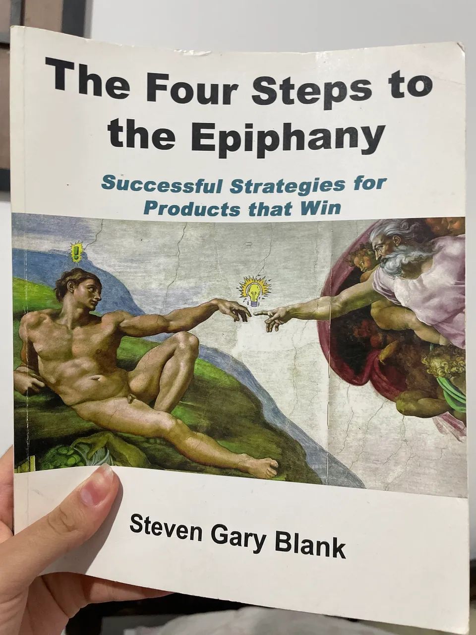 The four steps to The epiphany 