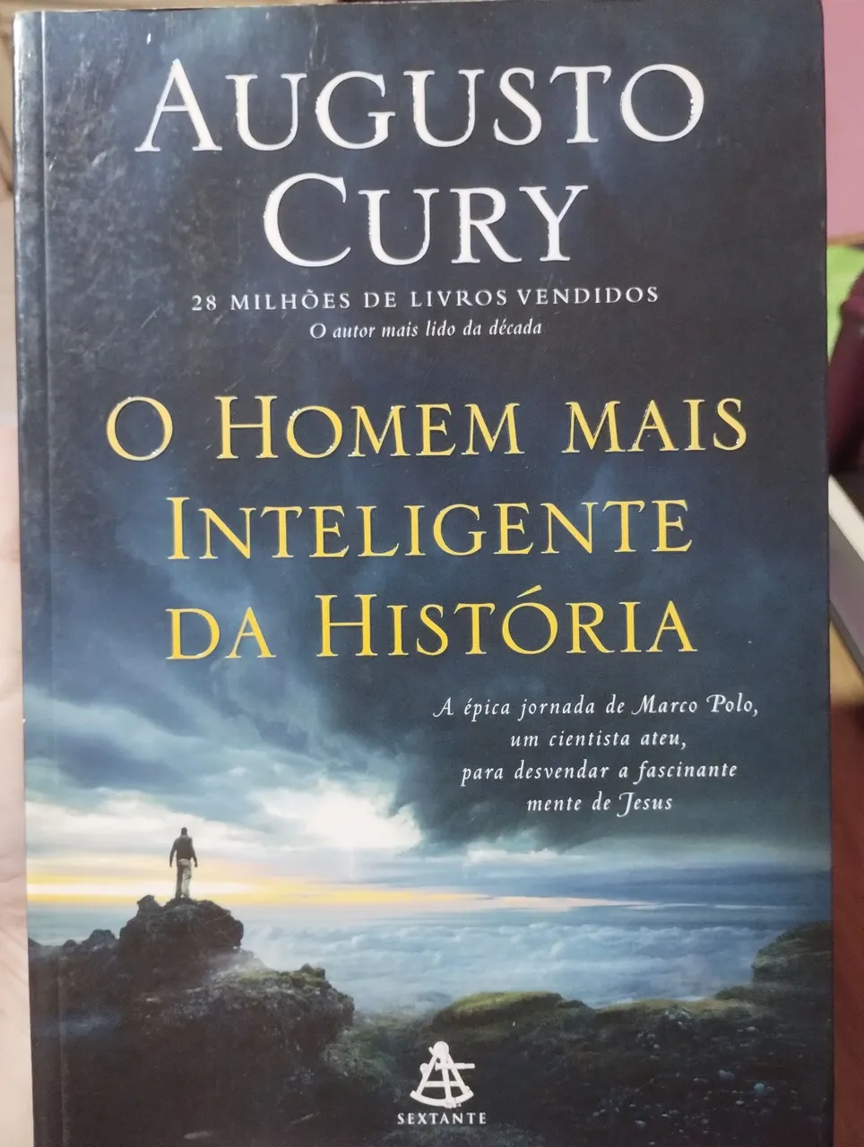 Livro O Homem Mais Inteligente da História - Augusto Cury