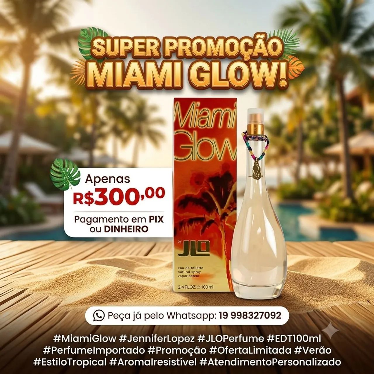 Perfume Miami glow