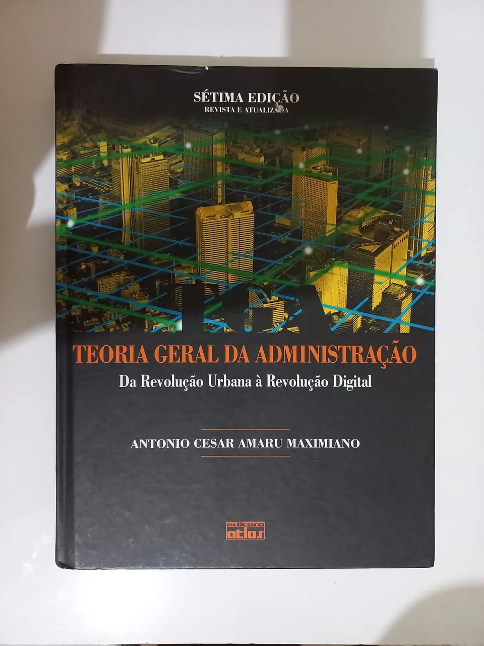 Livro Teoria Geral da Administração - 7ª Edição