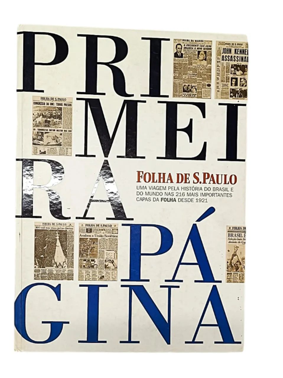 Primeira Pagina - Uma Viagem Pela História Do Brasil E Do Mundo - 5ª ...