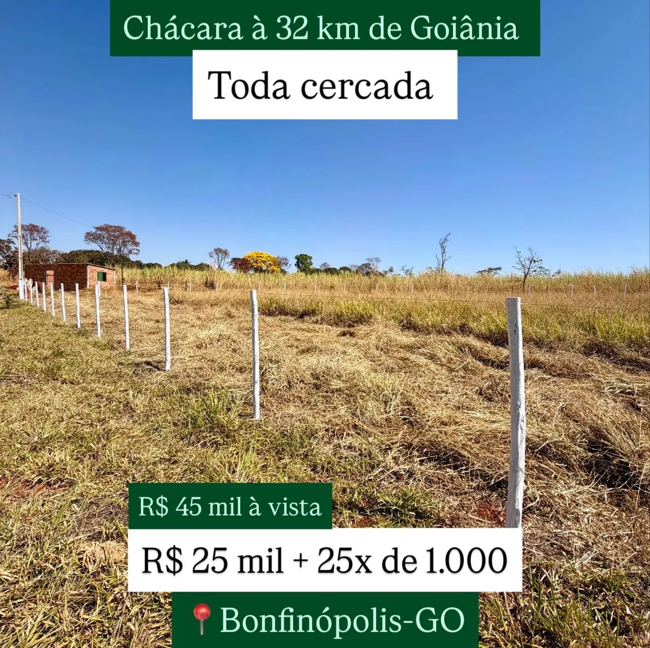 Chácara toda cercada. A 32 km de Goiânia-GO