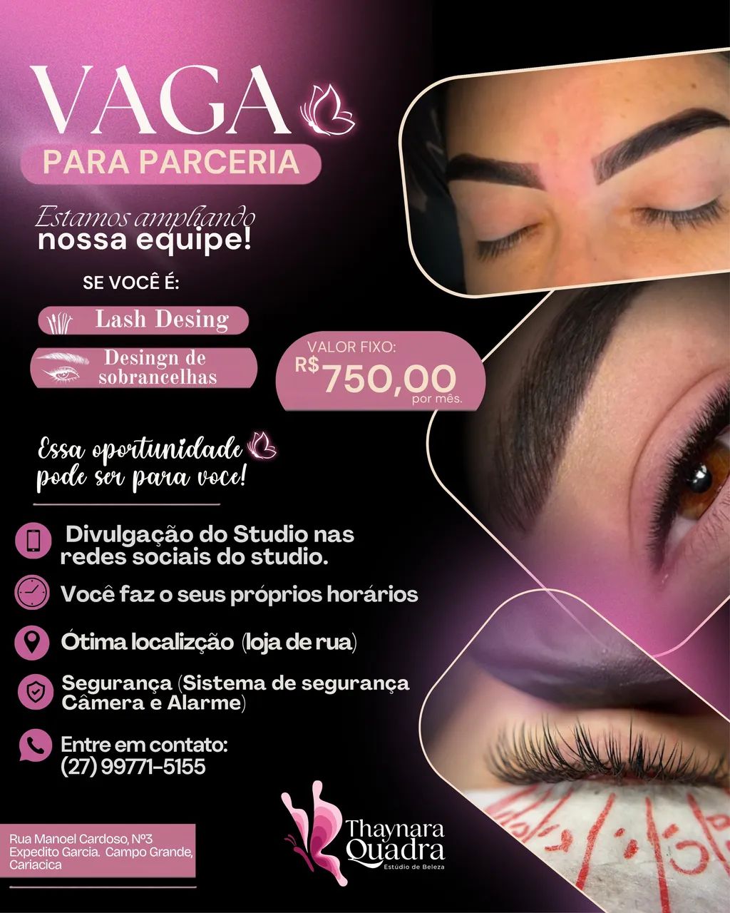 Vaga para Lash Desing e desing de sobracelhas 