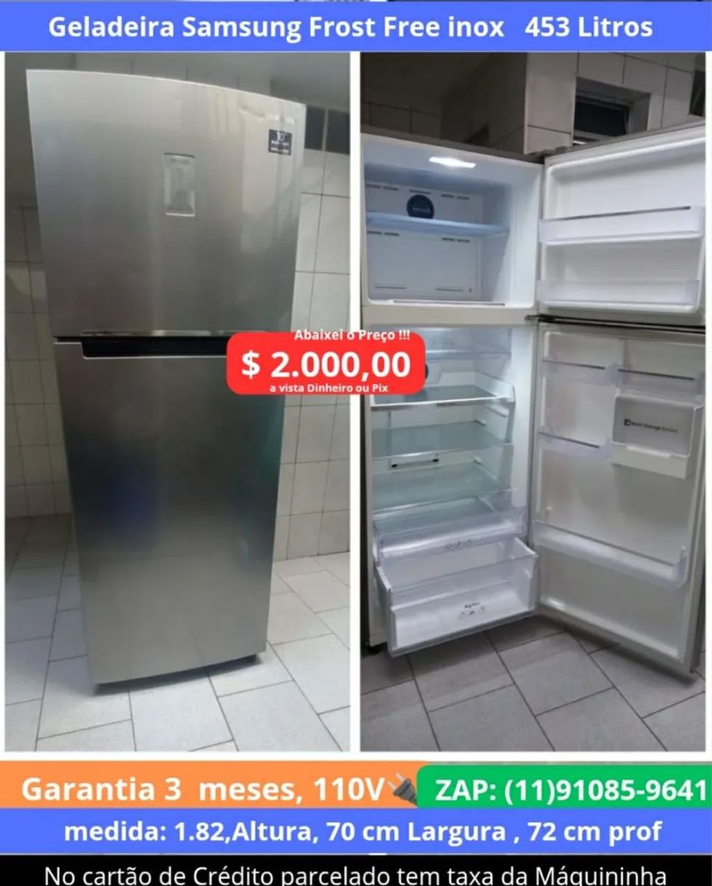 Geladeira $ 2.000,00 Samsung Frost Free,  inox 453 litros 