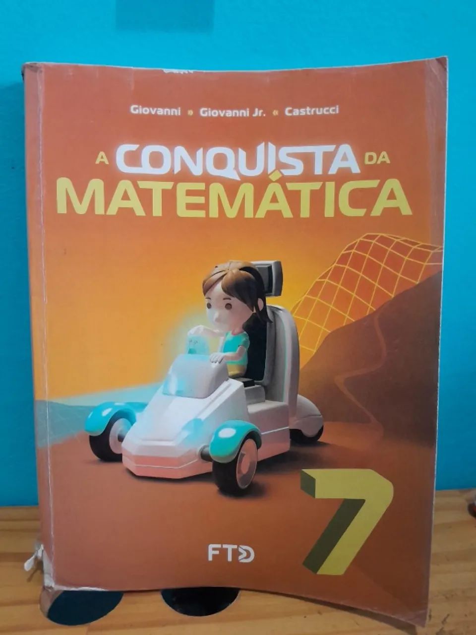 A Conquista da Matemática - 7° ano